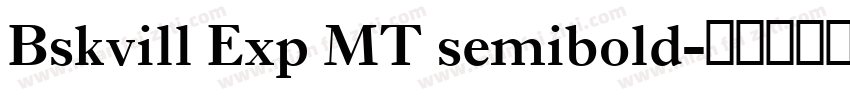 Bskvill Exp MT semibold字体转换